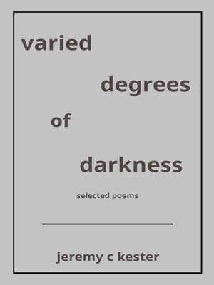 cover image of Varied Degrees of Darkness